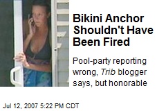Bikini Anchor Shouldn't Have Been Fired