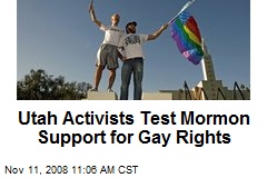 Utah Activists Test Mormon Support for Gay Rights