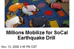 Millions Mobilize for SoCal Earthquake Drill