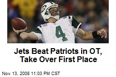Jets Beat Patriots in OT, Take Over First Place