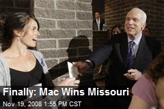 Finally: Mac Wins Missouri