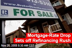 Mortgage-Rate Drop Sets off Refinancing Rush