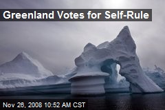 Greenland Votes for Self-Rule