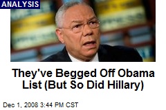They've Begged Off Obama List (But So Did Hillary)