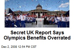 Secret UK Report Says Olympics Benefits Overrated