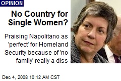 No Country for Single Women?