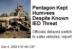 Pentagon Kept Humvees Despite Known IED Threat