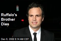 Ruffalo's Brother Dies