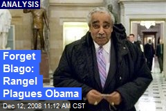 Forget Blago: Rangel Plagues Obama