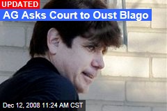 AG Asks Court to Oust Blago
