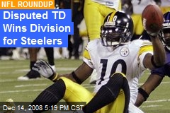 Disputed TD Wins Division for Steelers