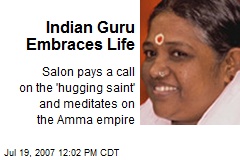 Indian Guru Embraces Life