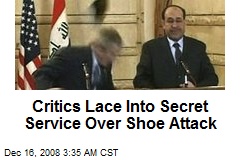Critics Lace Into Secret Service Over Shoe Attack