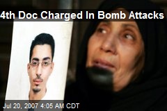 4th Doc Charged In Bomb Attacks