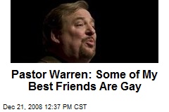 Pastor Warren: Some of My Best Friends Are Gay