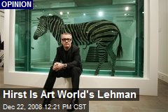 Hirst Is Art World's Lehman