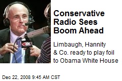 Conservative Radio Sees Boom Ahead