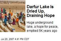 Darfur Lake Is Dried Up, Draining Hope