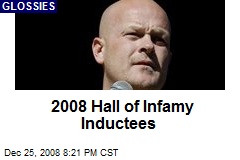2008 Hall of Infamy Inductees