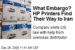 What Embargo? HP Printers Find Their Way to Iran
