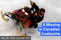 8 Missing in Canadian Avalanche