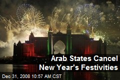 Arab States Cancel New Year's Festivities