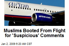 Muslims Booted From Flight for 'Suspicious' Comments
