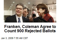 Franken, Coleman Agree to Count 900 Rejected Ballots