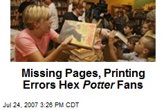 Missing Pages, Printing Errors Hex Potter Fans