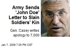 Army Sends 'John Doe' Letter to Slain Soldiers' Kin