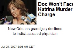 Doc Won't Face Katrina Murder Charge