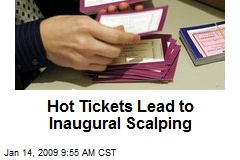 Hot Tickets Lead to Inaugural Scalping