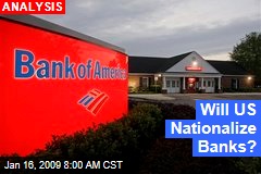 Will US Nationalize Banks?