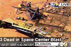 3 Dead in Space Center Blast