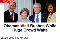Obamas Visit Bushes While Huge Crowd Waits