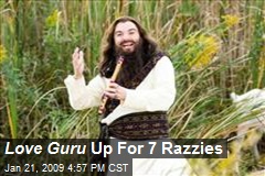 Love Guru Up For 7 Razzies
