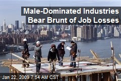 Male-Dominated Industries Bear Brunt of Job Losses