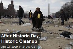After Historic Day, Historic Cleanup