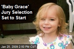 'Baby Grace' Jury Selection Set to Start