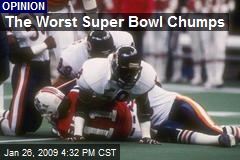 The Worst Super Bowl Chumps