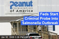 Feds Start Criminal Probe Into Salmonella Outbreak
