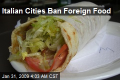 Italian Cities Ban Foreign Food