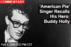 'American Pie' Singer Recalls His Hero: Buddy Holly