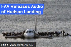 FAA Releases Audio of Hudson Landing