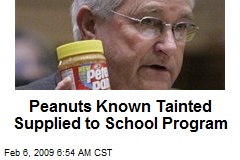 Peanuts Known Tainted Supplied to School Program