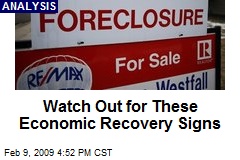 Watch Out for These Economic Recovery Signs