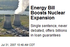 Energy Bill Boosts Nuclear Expansion