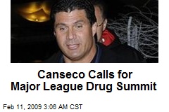 Canseco Calls for Major League Drug Summit