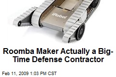 Roomba Maker Actually a Big-Time Defense Contractor
