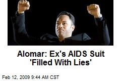 Alomar: Ex's AIDS Suit 'Filled With Lies'